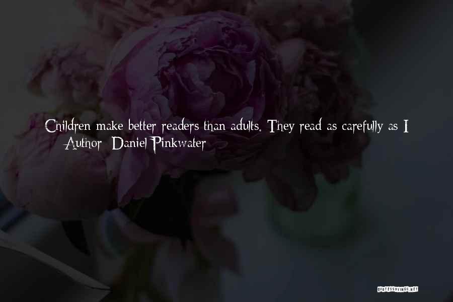 You're Better Than Them Quotes By Daniel Pinkwater