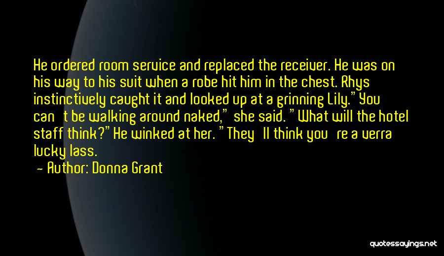 You're Caught Quotes By Donna Grant