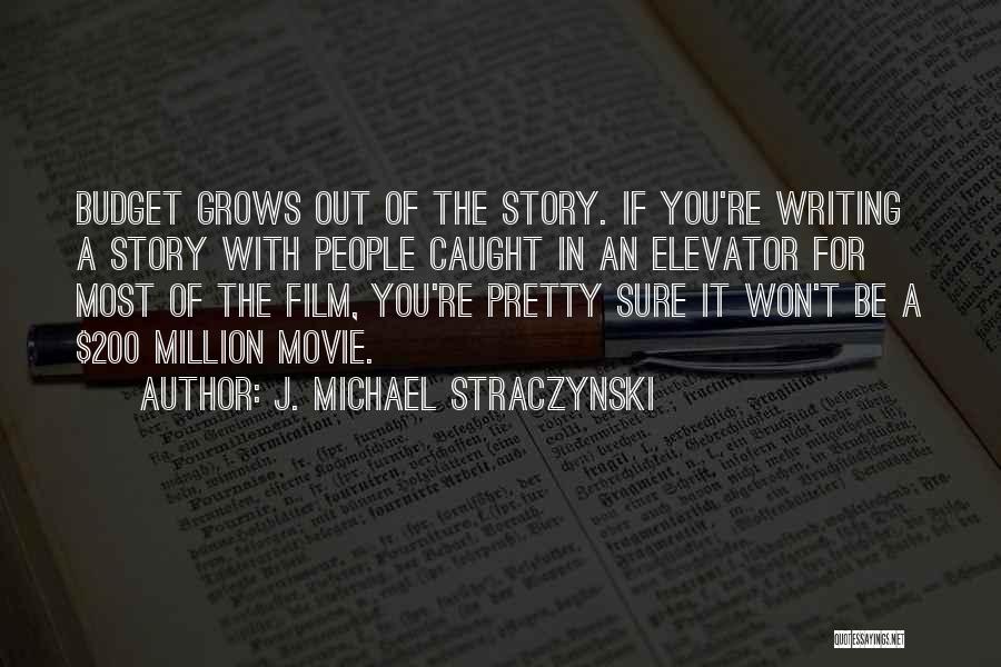 You're Caught Quotes By J. Michael Straczynski