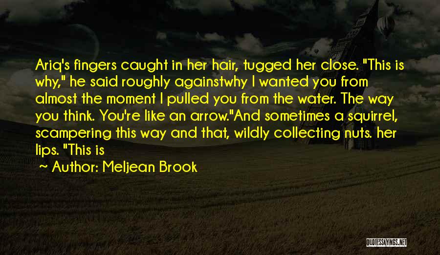 You're Caught Quotes By Meljean Brook