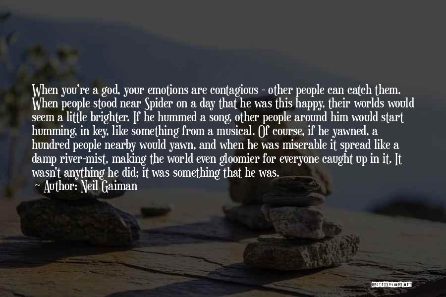 You're Caught Quotes By Neil Gaiman
