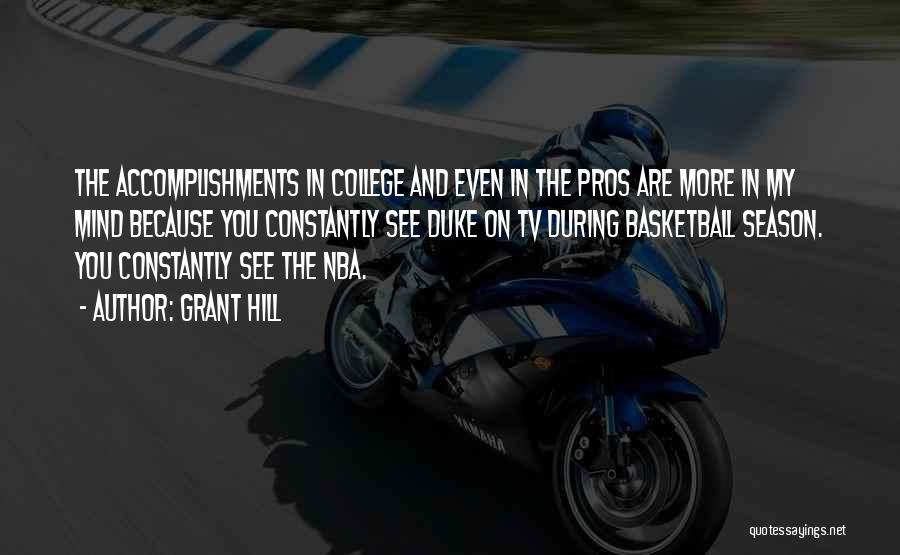You're Constantly On My Mind Quotes By Grant Hill You're Constantly On My Mind Quotes By Grant Hill