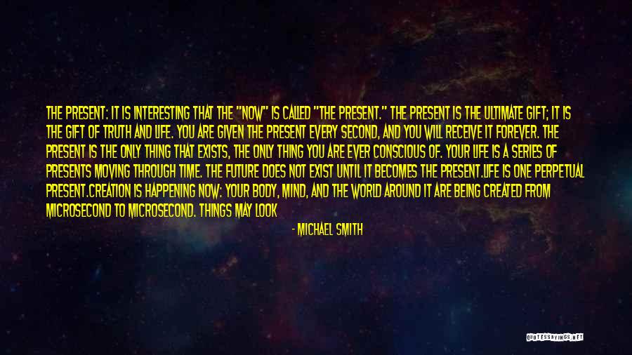 You're Constantly On My Mind Quotes By Michael Smith