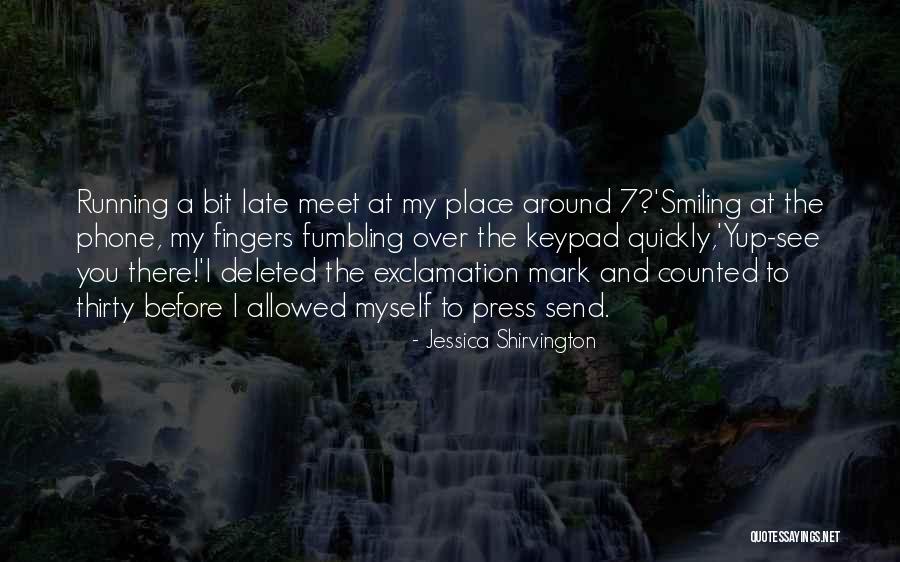 You're Deleted Quotes By Jessica Shirvington You're Deleted Quotes By Jessica Shirvington
