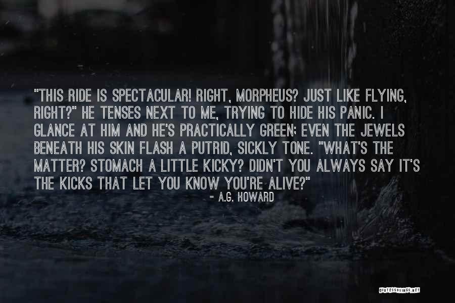 You're Driving Me Crazy Quotes By A.G. Howard