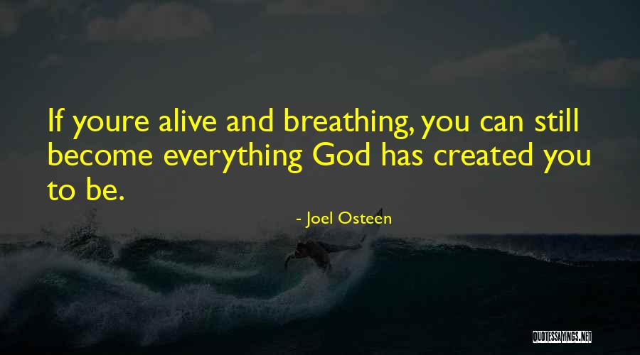 Youre Everything To Me Quotes By Joel Osteen Youre Everything To Me Quotes By Joel Osteen