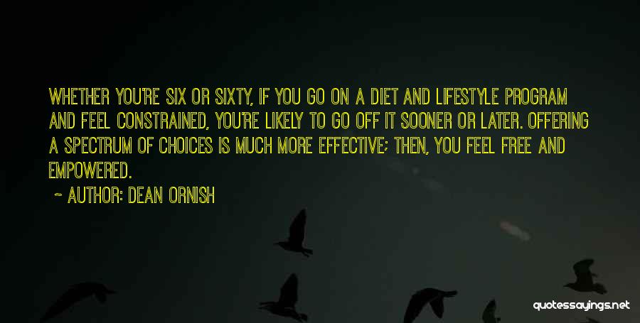 You're Free Quotes By Dean Ornish