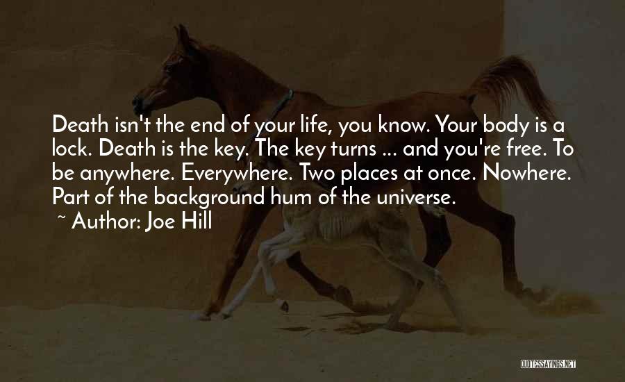 You're Free Quotes By Joe Hill