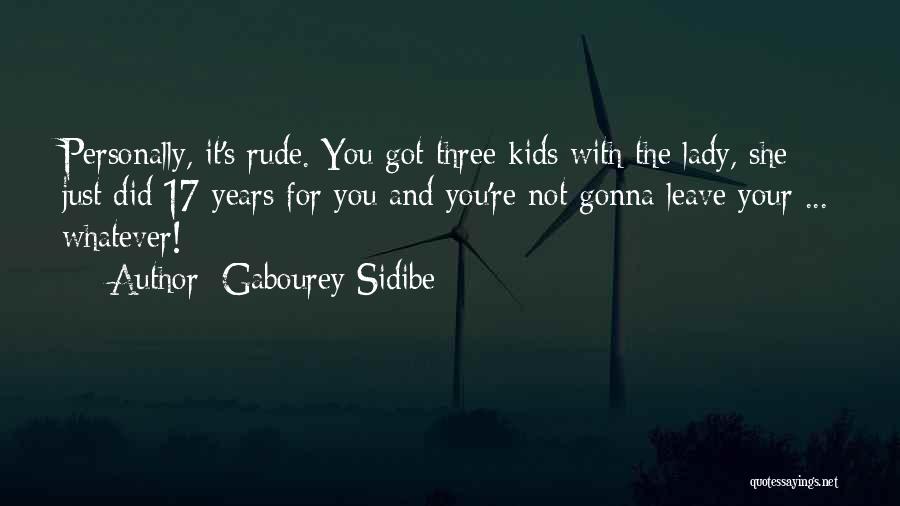You're Gonna Be Ok Quotes By Gabourey Sidibe