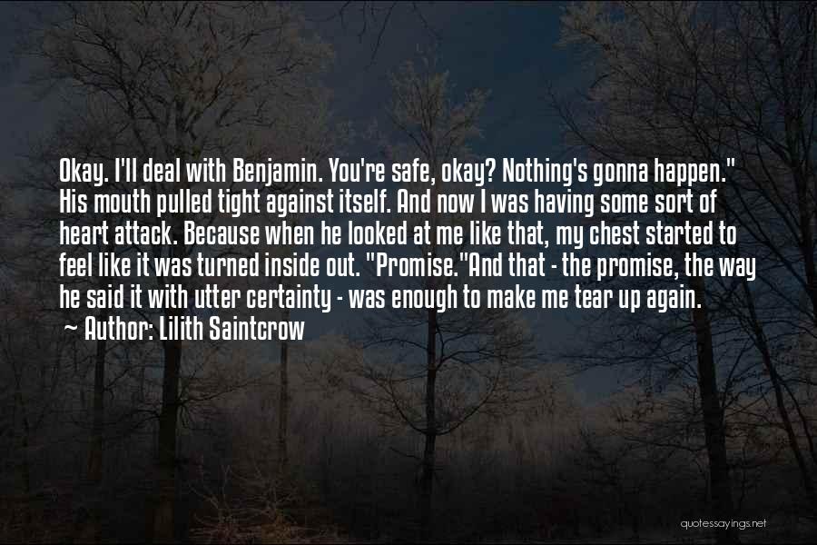 You're Gonna Make It Quotes By Lilith Saintcrow