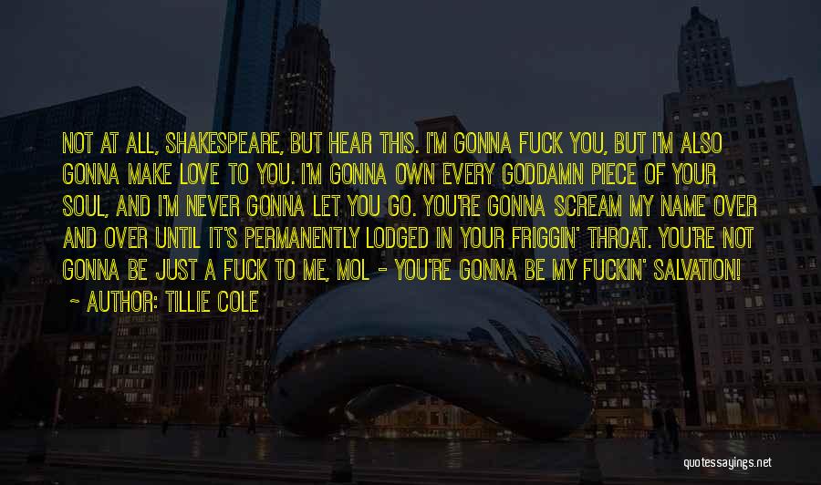 You're Gonna Make It Quotes By Tillie Cole