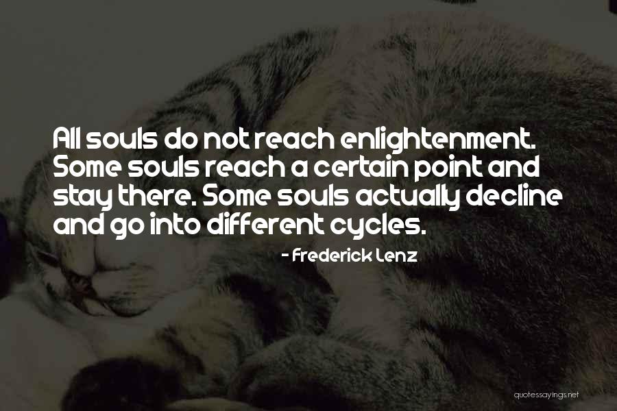 Youre Gonna Quotes By Frederick Lenz