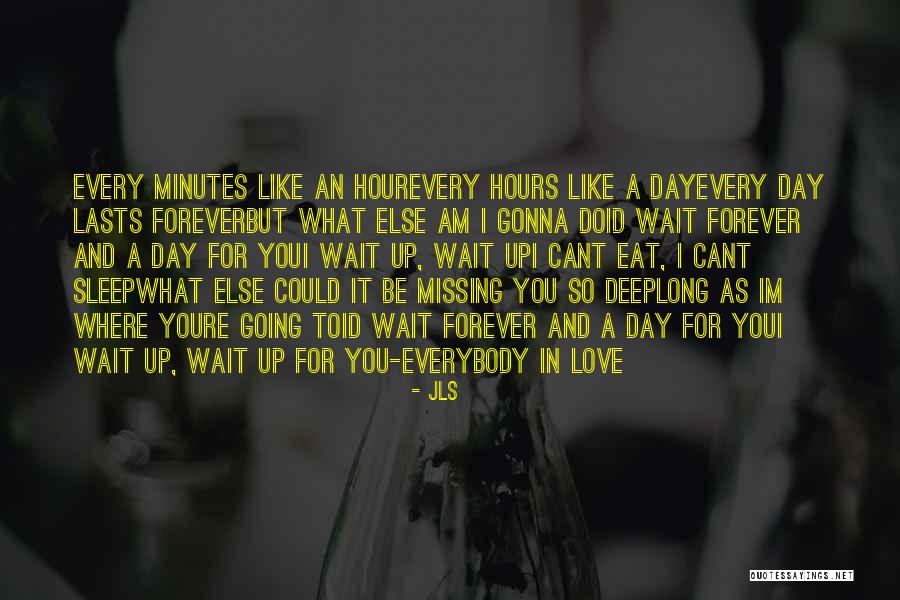 Youre Gonna Quotes By JLS