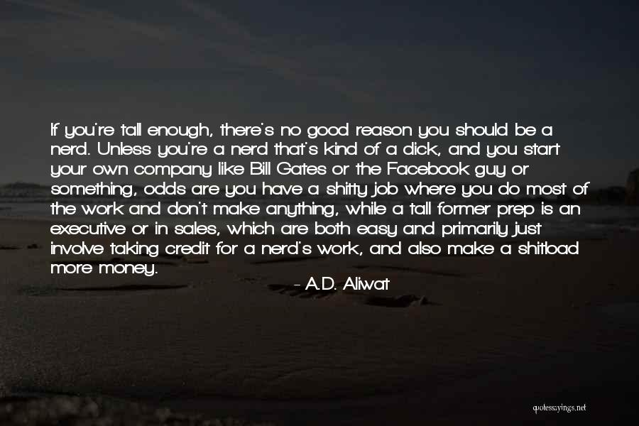 You're Good Enough Quotes By A.D. Aliwat You're Good Enough Quotes By A.D. Aliwat