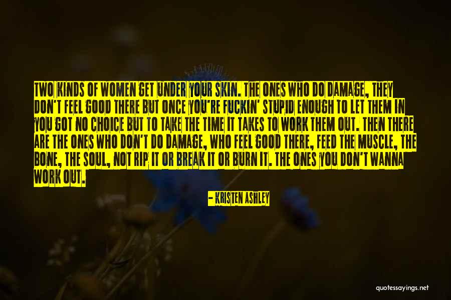 You're Good Enough Quotes By Kristen Ashley You're Good Enough Quotes By Kristen Ashley