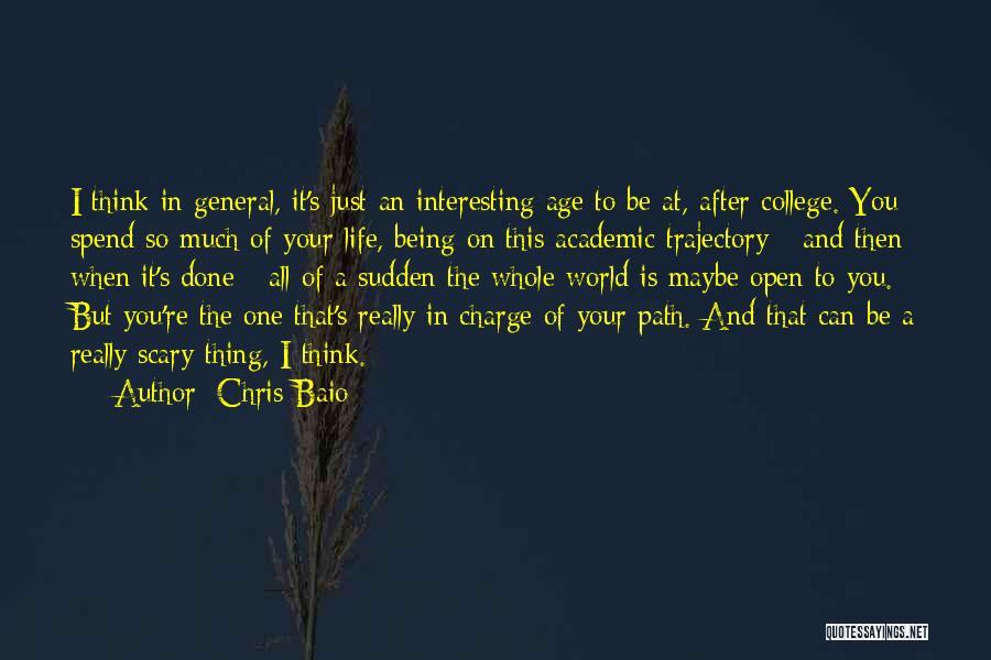 You're In Charge Quotes By Chris Baio