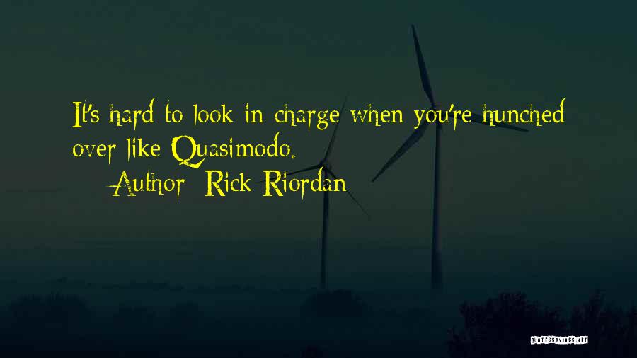 You're In Charge Quotes By Rick Riordan