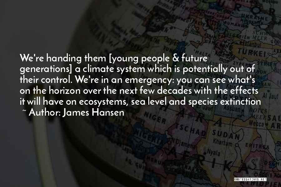 You're In Control Quotes By James Hansen