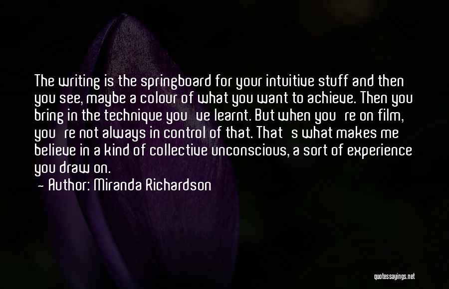 You're In Control Quotes By Miranda Richardson