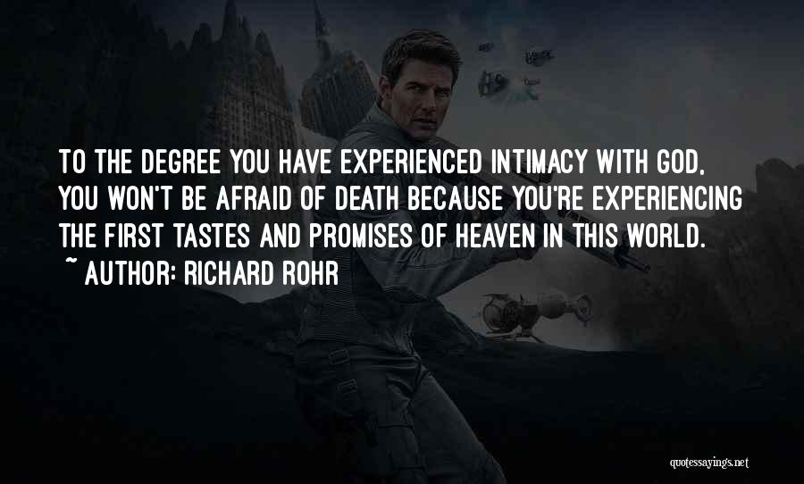 You're In Heaven Quotes By Richard Rohr