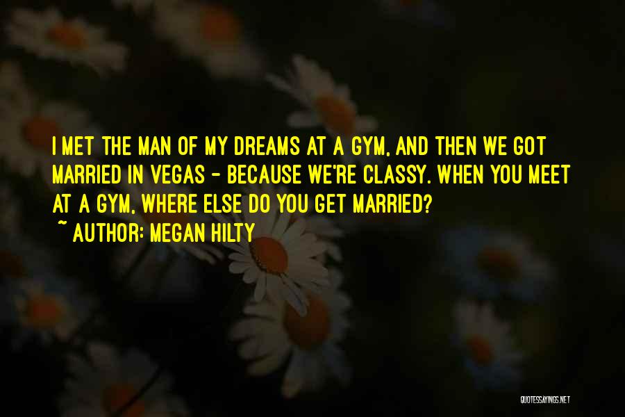 You're In My Dreams Quotes By Megan Hilty