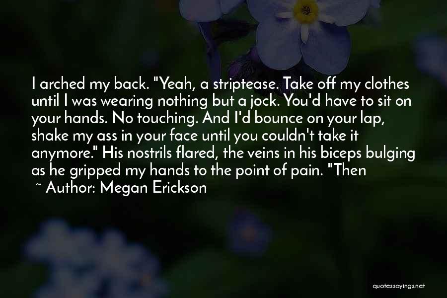 You're In My Veins Quotes By Megan Erickson
