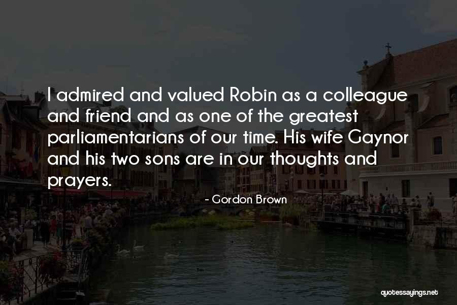 You're In Our Thoughts And Prayers Quotes By Gordon Brown