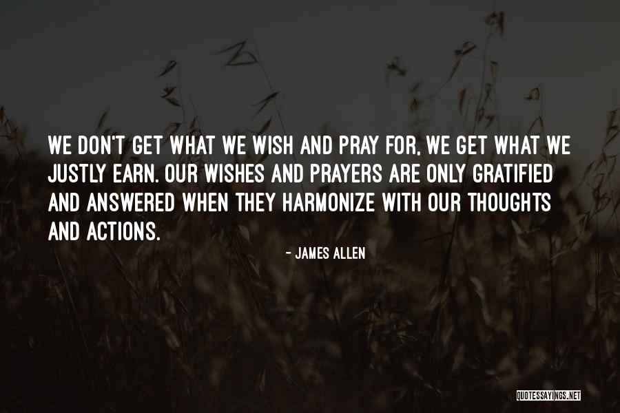 You're In Our Thoughts And Prayers Quotes By James Allen