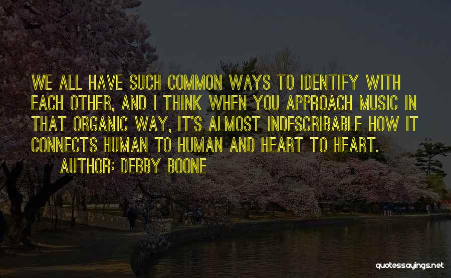 You're Indescribable Quotes By Debby Boone