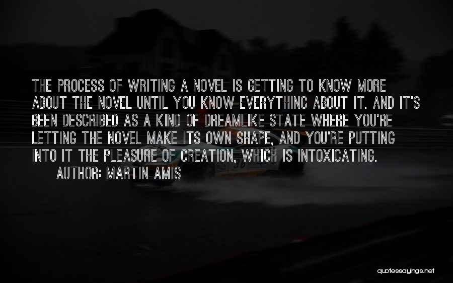 You're Intoxicating Quotes By Martin Amis