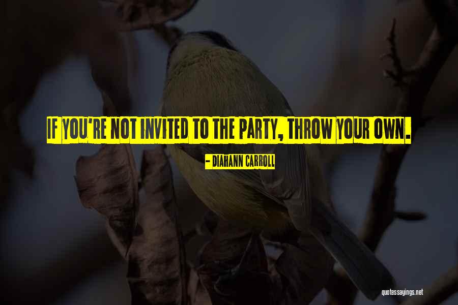 You're Invited Quotes By Diahann Carroll You're Invited Quotes By Diahann Carroll