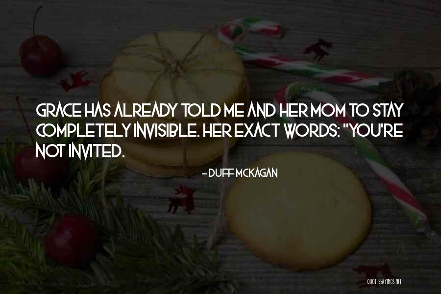 You're Invited Quotes By Duff McKagan You're Invited Quotes By Duff McKagan