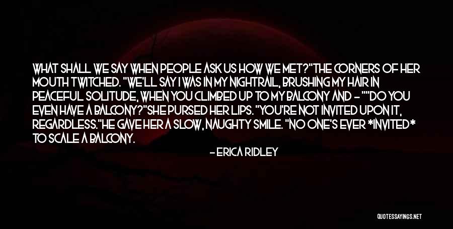 You're Invited Quotes By Erica Ridley