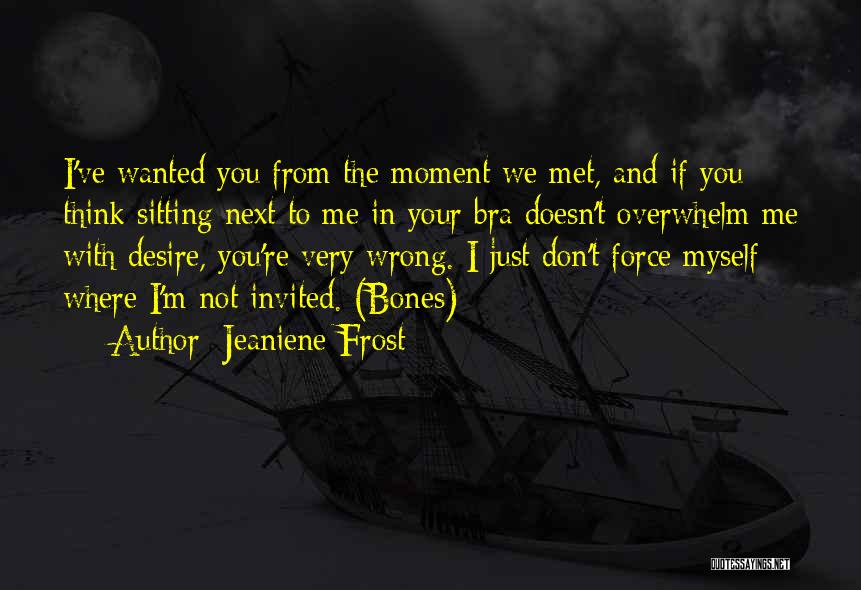 You're Invited Quotes By Jeaniene Frost