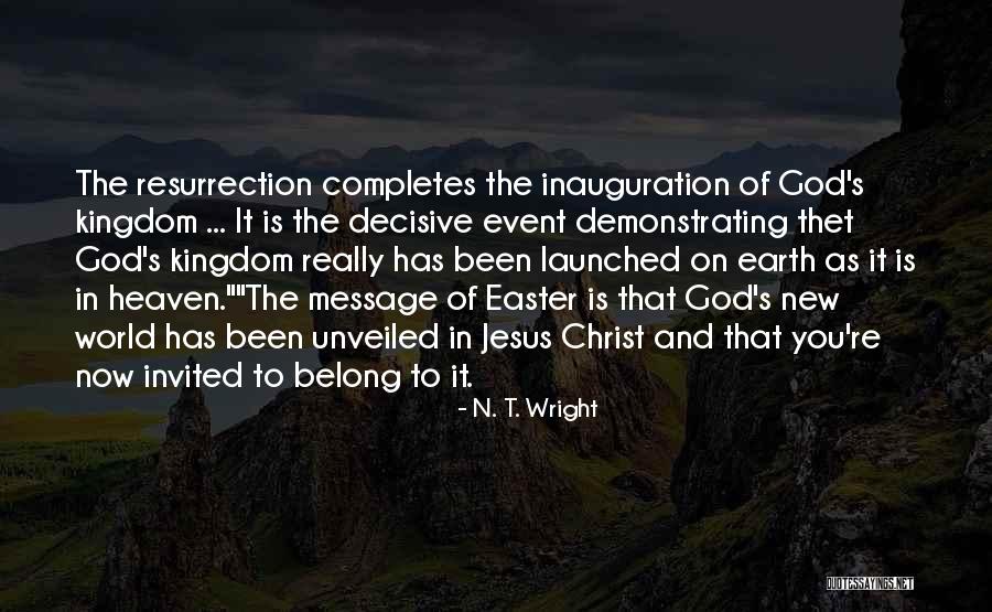 You're Invited Quotes By N. T. Wright