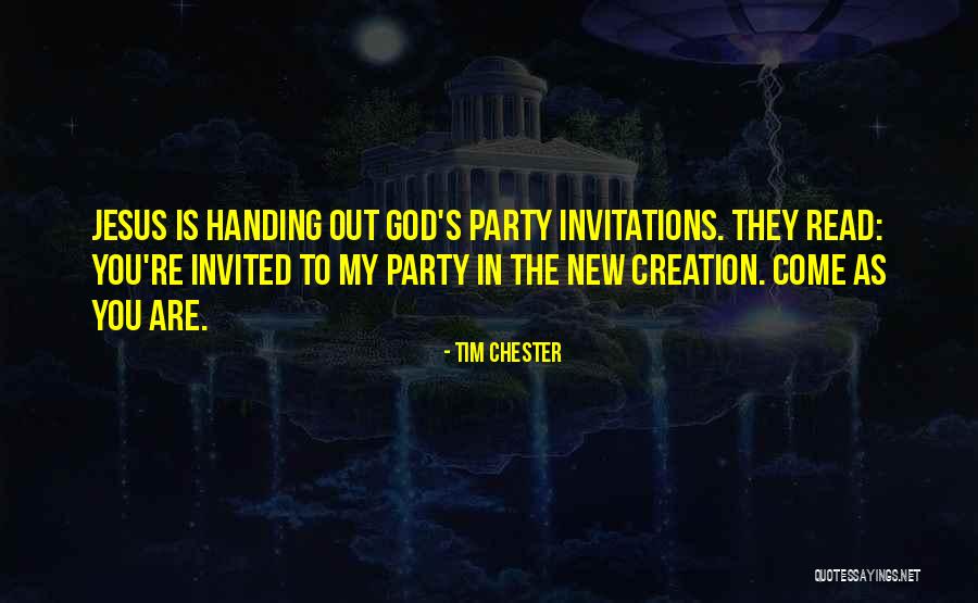 You're Invited Quotes By Tim Chester