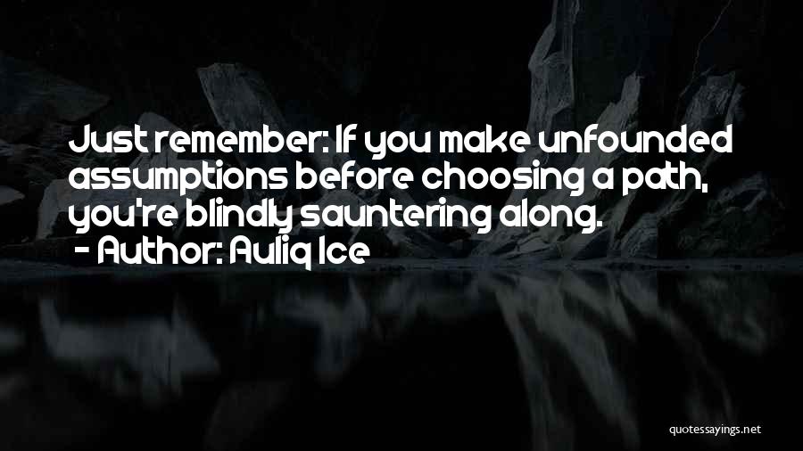 You're Just A Memory Quotes By Auliq Ice