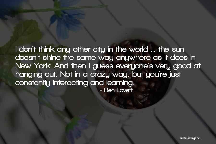 You're Just The Same Quotes By Ben Lovett You're Just The Same Quotes By Ben Lovett