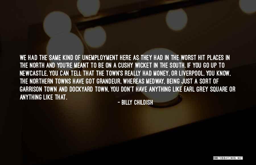 You're Just The Same Quotes By Billy Childish You're Just The Same Quotes By Billy Childish