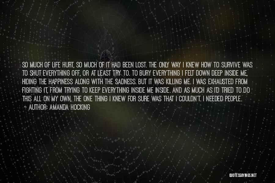 You're Killing Me Inside Quotes By Amanda Hocking