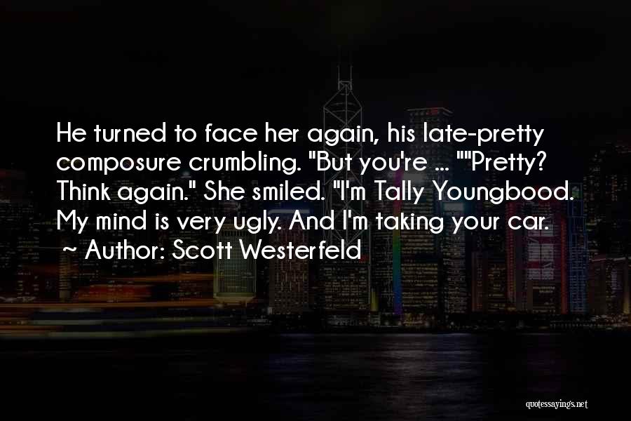 You're Late Quotes By Scott Westerfeld