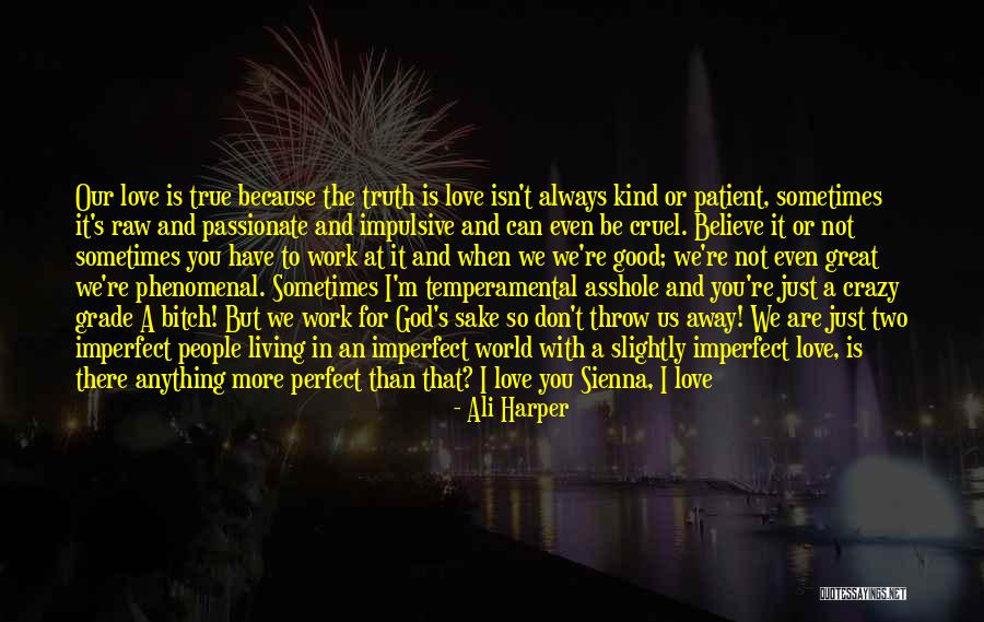 You're More Than Perfect Quotes By Ali Harper You're More Than Perfect Quotes By Ali Harper