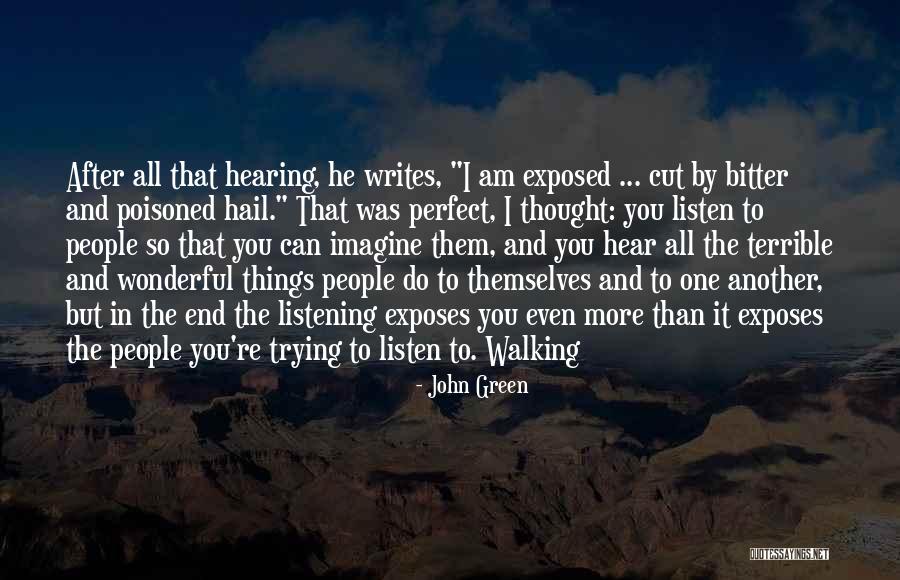 You're More Than Perfect Quotes By John Green You're More Than Perfect Quotes By John Green
