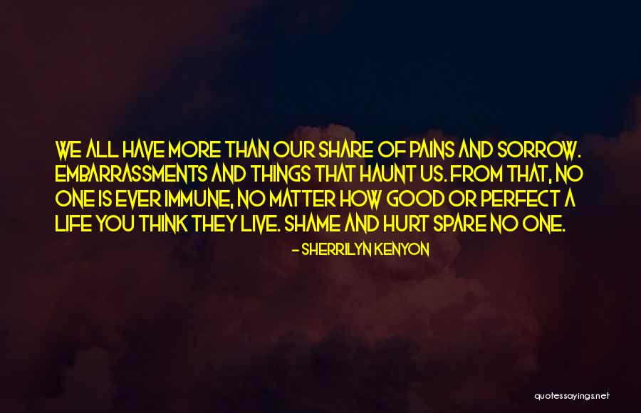 You're More Than Perfect Quotes By Sherrilyn Kenyon You're More Than Perfect Quotes By Sherrilyn Kenyon