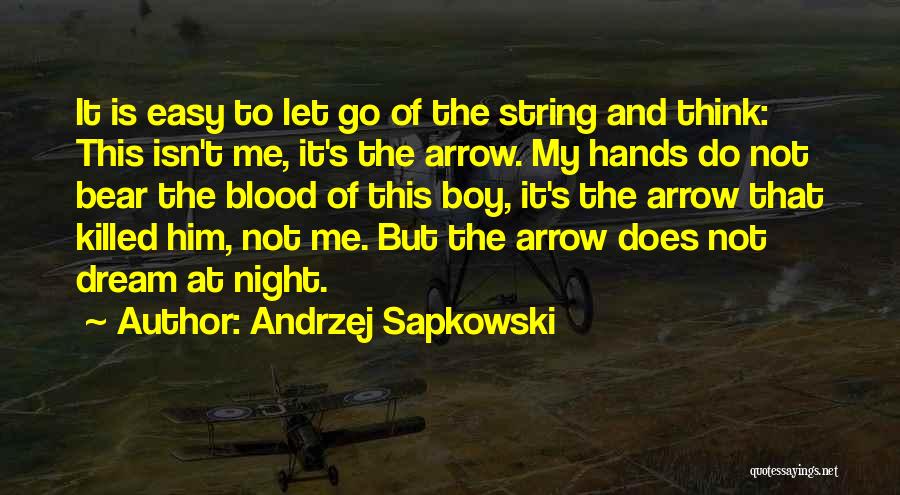 You're My Dream Boy Quotes By Andrzej Sapkowski