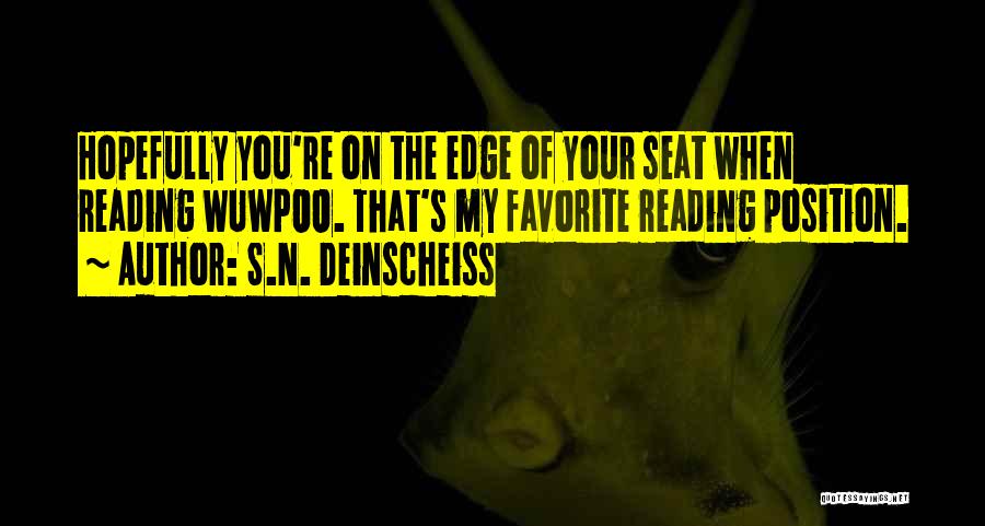 You're My Favorite Quotes By S.N. Deinscheiss