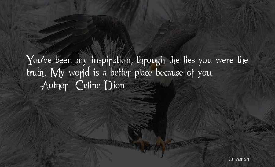 You're My Inspiration Quotes By Celine Dion