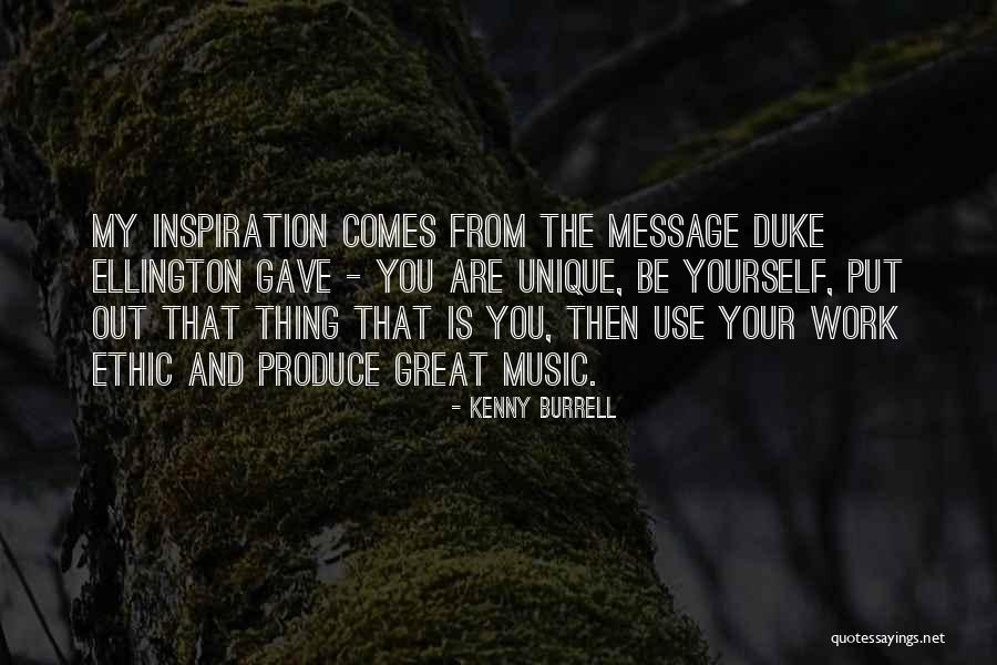 You're My Inspiration Quotes By Kenny Burrell