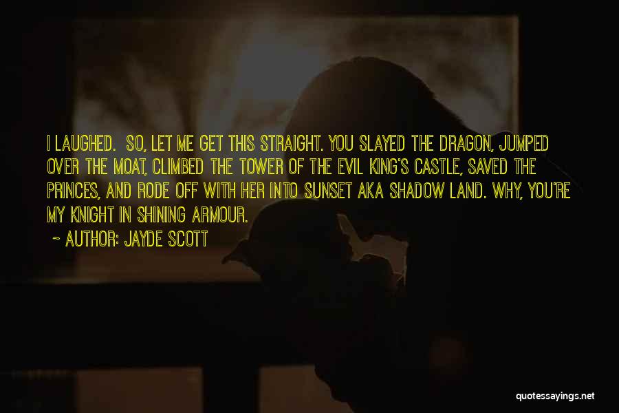 You're My King Quotes By Jayde Scott