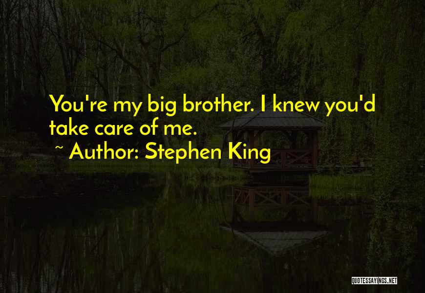 You're My King Quotes By Stephen King